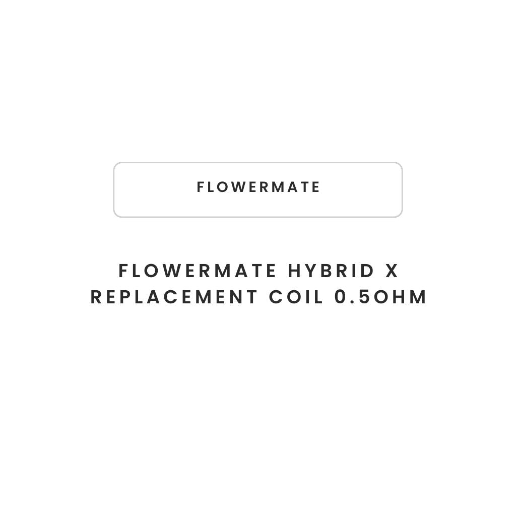 Flowermate Hybrid X Replacement Coil 0.5ohm - Greenhut