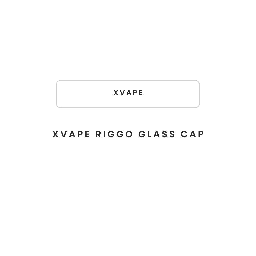 Xvape Riggo Glass Cap - Greenhut